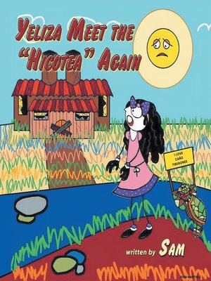 cover image of Yeliza Meet the "Hicotea" Again